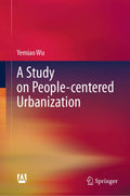 A Study on People-centered Urbanization