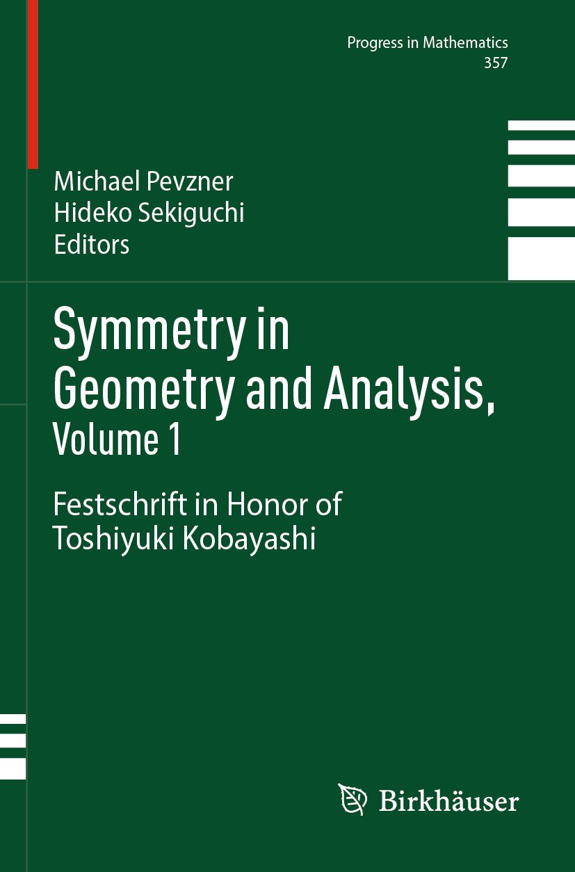 Symmetry in Geometry and Analysis, Volume 1