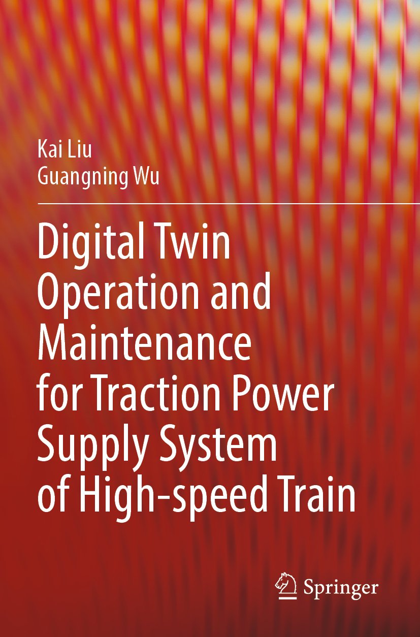 Digital Twin Operation and Maintenance for Traction Power Supply System of High-speed Train