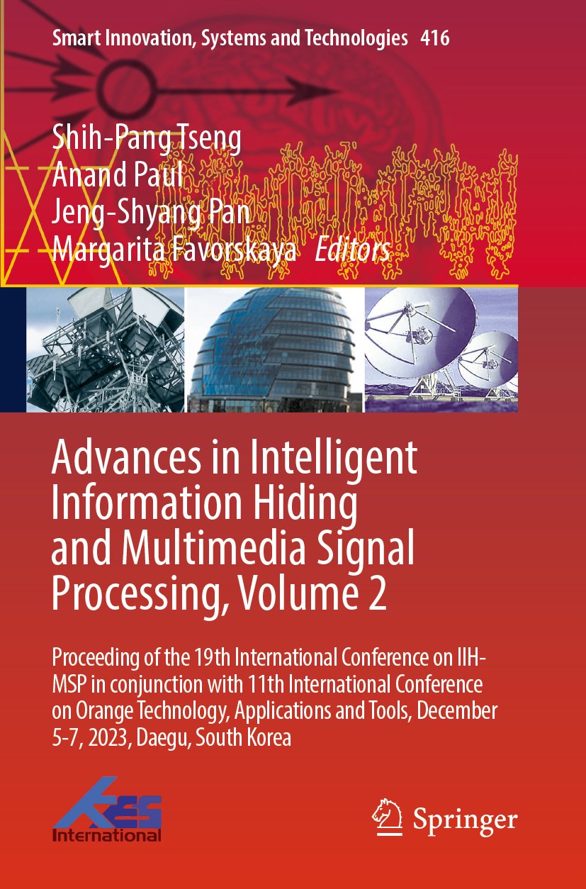 Advances in Intelligent Information Hiding and Multimedia Signal Processing, Volume 2