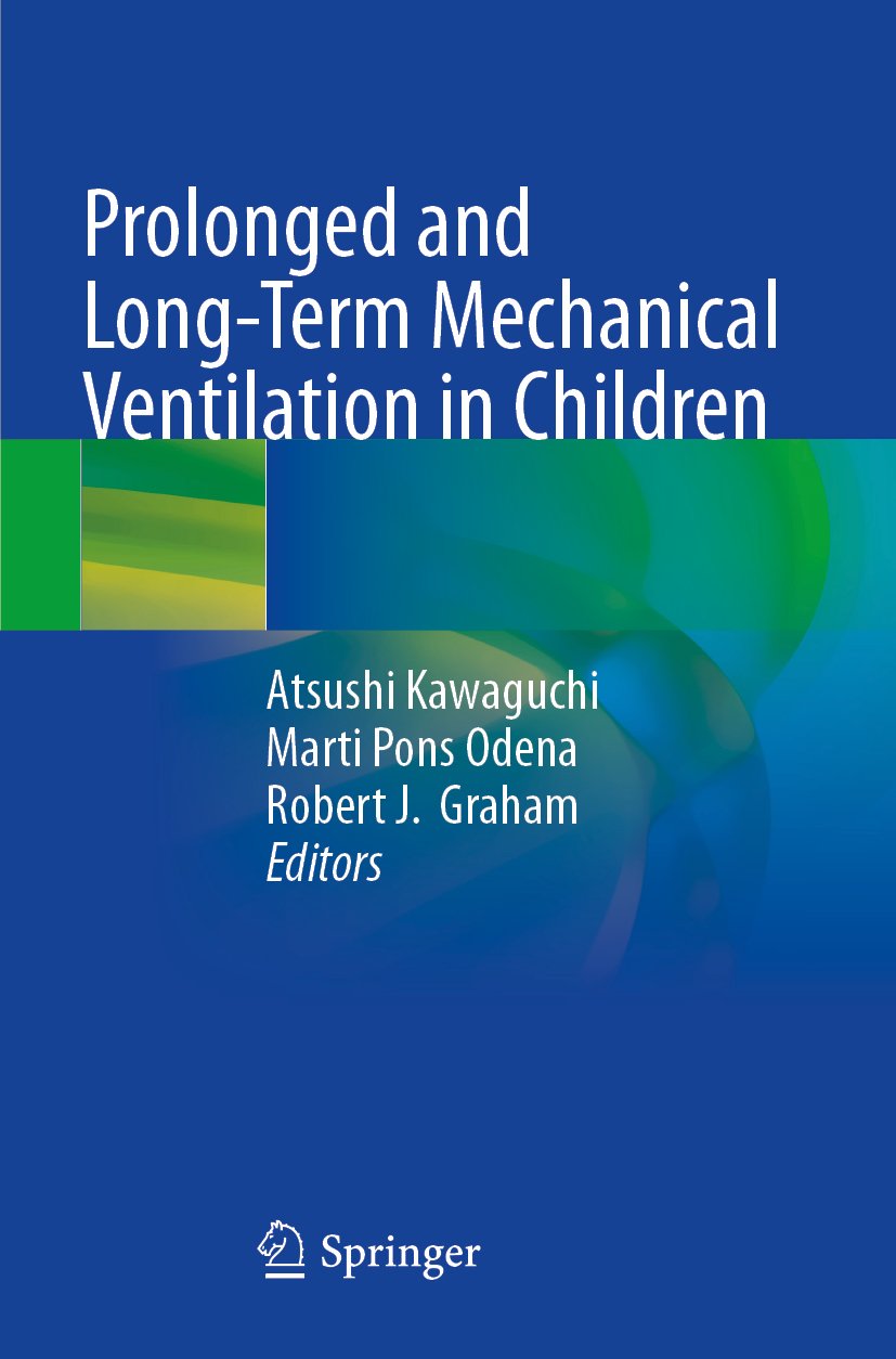 Prolonged and Long-Term Mechanical Ventilation in Children