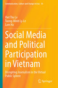 Social Media and Political Participation in Vietnam