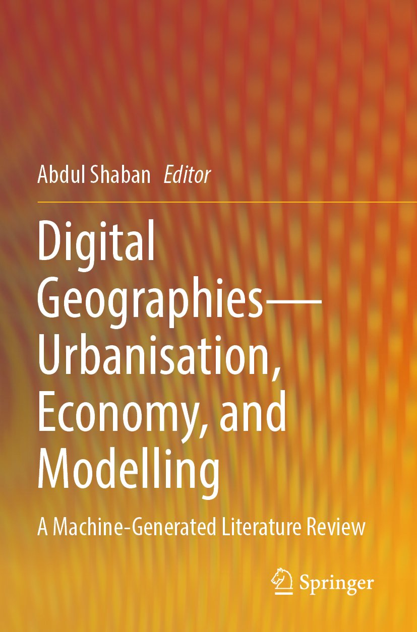 Digital Geographies—Urbanisation, Economy, and Modelling