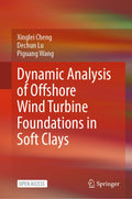 Dynamic Analysis of Offshore Wind Turbine Foundations in Soft Clays