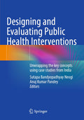 Designing and Evaluating Public Health Interventions