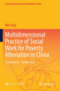 Multidimensional Practice of Social Work for Poverty Alleviation in China
