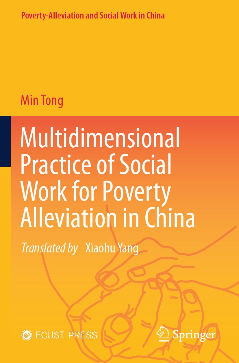 Multidimensional Practice of Social Work for Poverty Alleviation in China