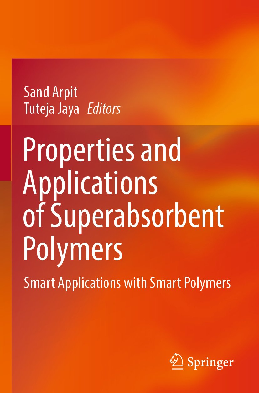 Properties and Applications of Superabsorbent Polymers
