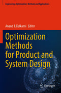 Engineering Optimization: Methods and Applications