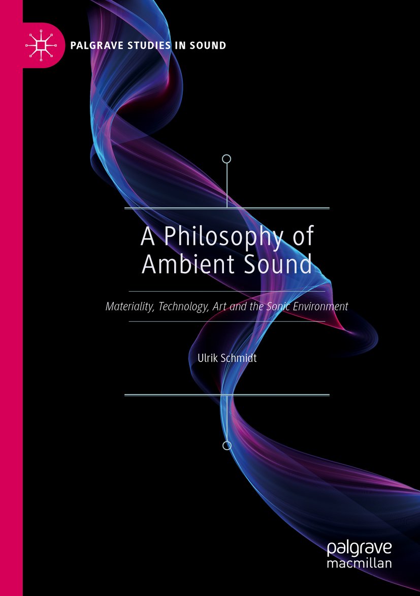 A Philosophy of Ambient Sound