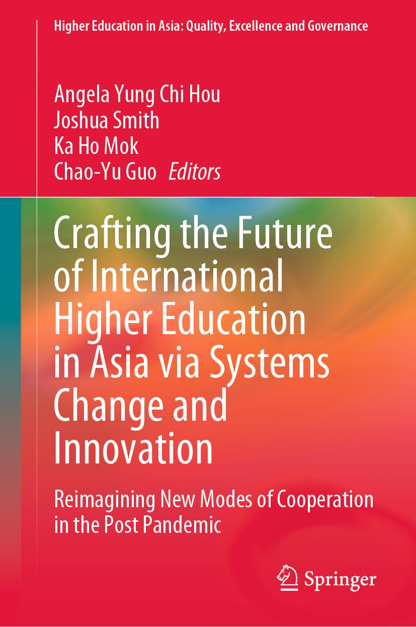 Higher Education in Asia: Quality, Excellence and Governance