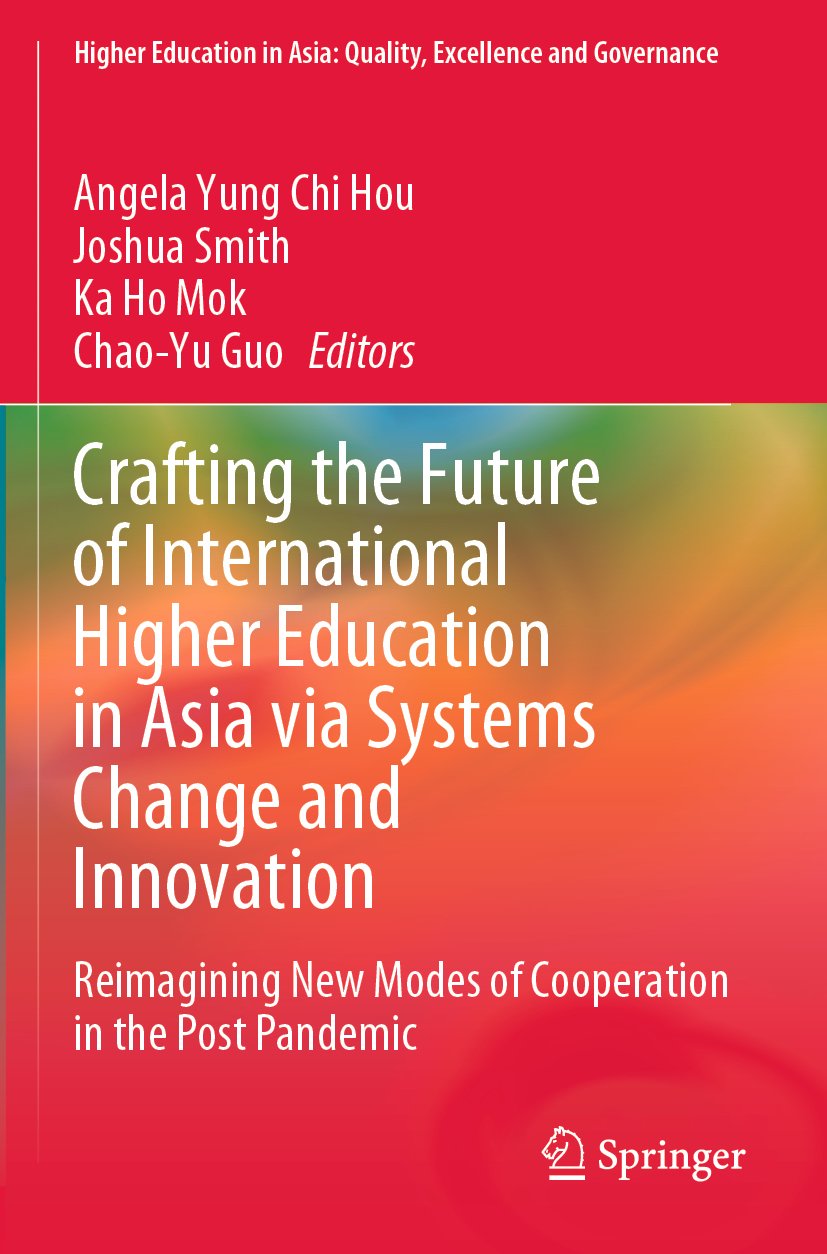 Higher Education in Asia: Quality, Excellence and Governance