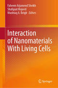 Interaction of Nanomaterials With Living Cells