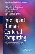 Intelligent Human Centered Computing