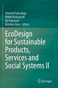 EcoDesign for Sustainable Products, Services and Social Systems II