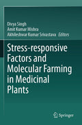 Stress-responsive Factors and Molecular Farming in Medicinal Plants