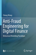 Anti-Fraud Engineering for Digital Finance