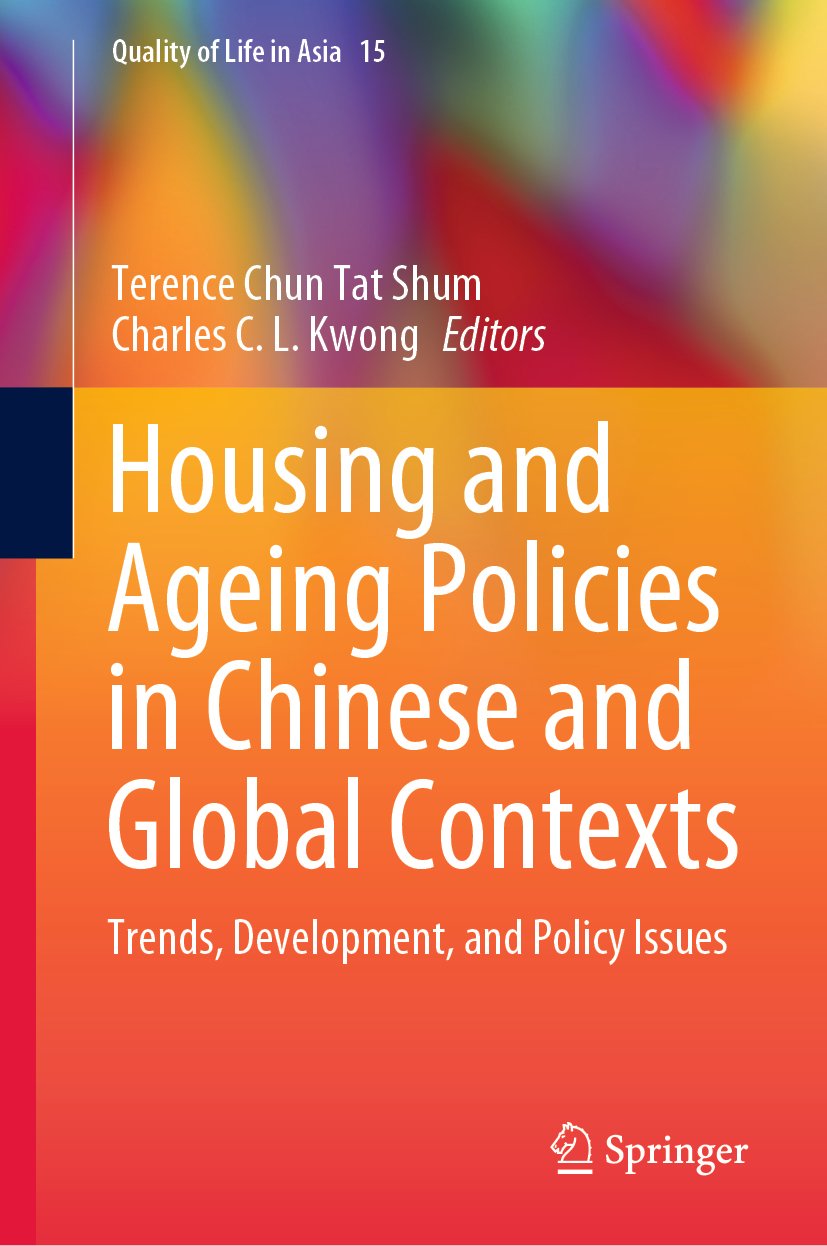 Housing and Ageing Policies in Chinese and Global Contexts