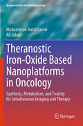 Nanomedicine and Nanotoxicology