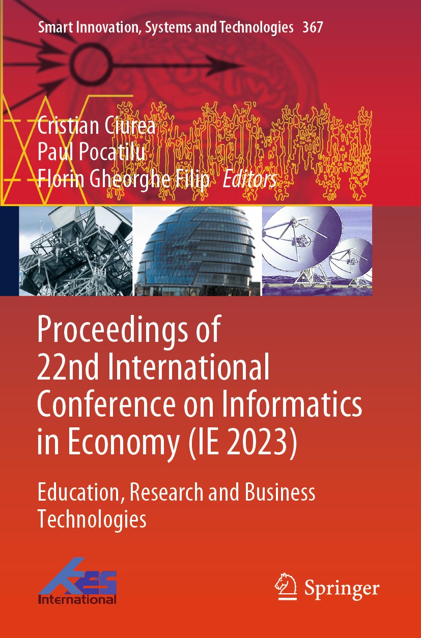 Proceedings of 22nd International Conference on Informatics in Economy (IE 2023)