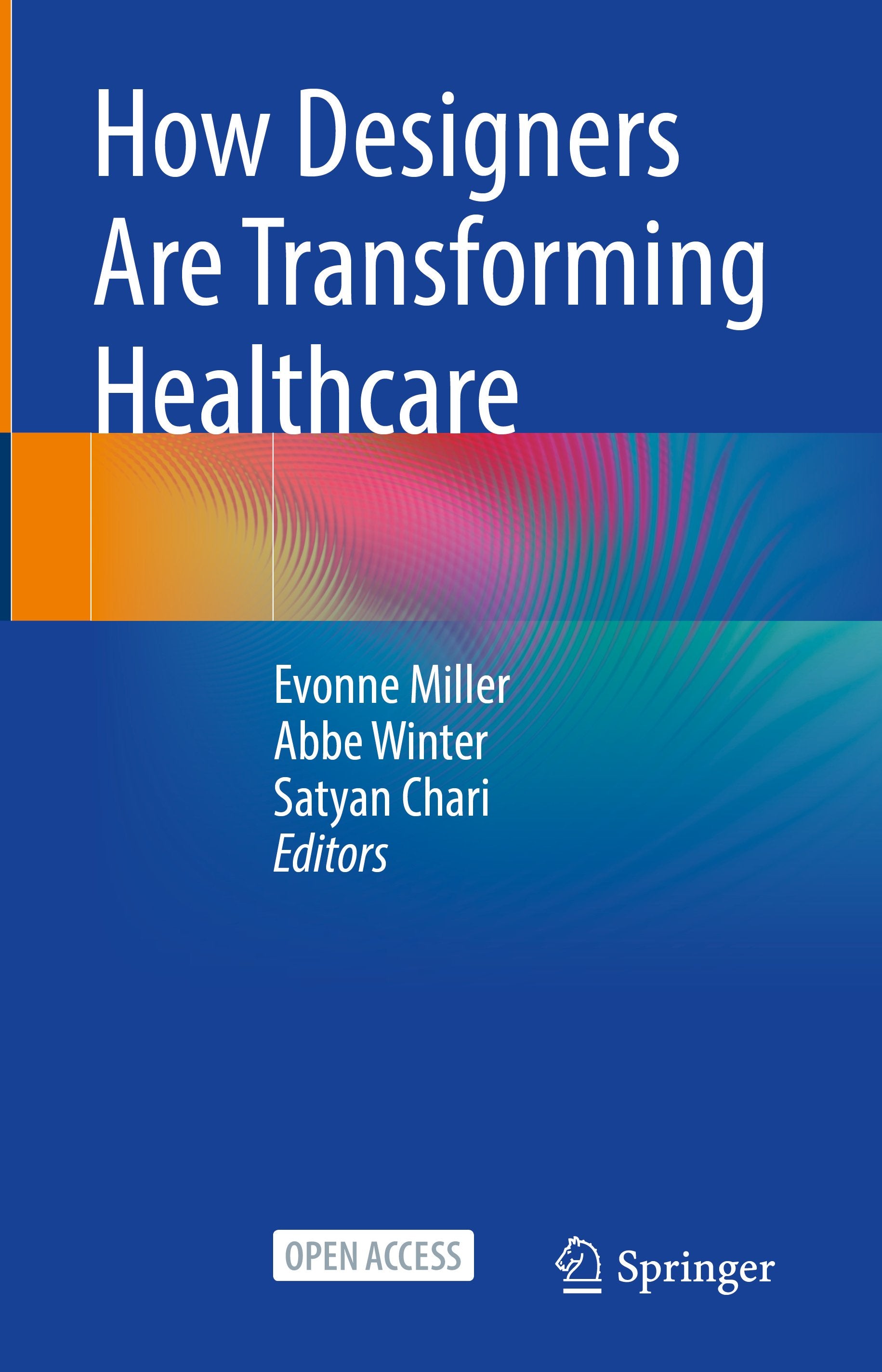How Designers Are Transforming Healthcare