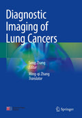 Diagnostic Imaging of Lung Cancers