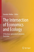 The Intersection of Economics and Ecology