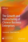 The Growth and Restructuring of Chinese Business Enterprises
