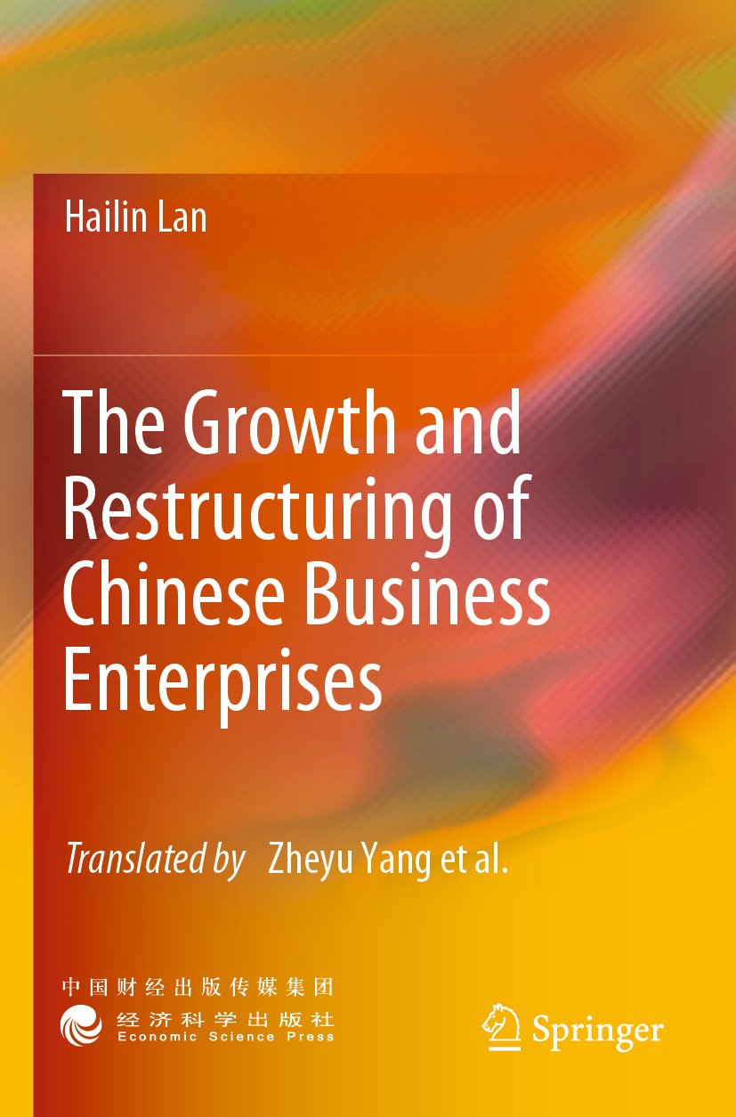The Growth and Restructuring of Chinese Business Enterprises