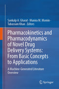 Pharmacokinetics and Pharmacodynamics of Novel Drug Delivery Systems: From Basic Concepts to Applications