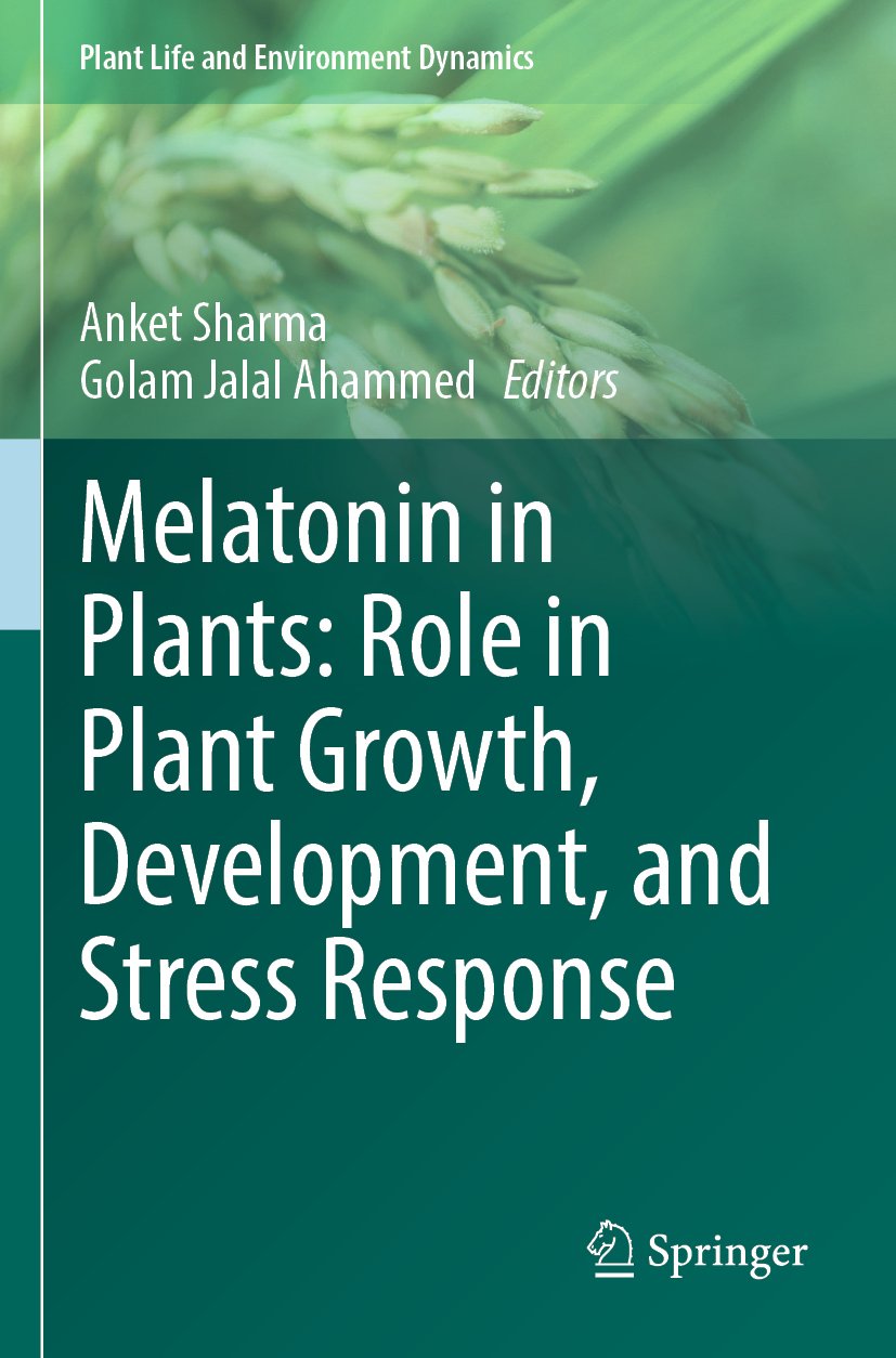 Melatonin in Plants: Role in Plant Growth, Development, and Stress Response