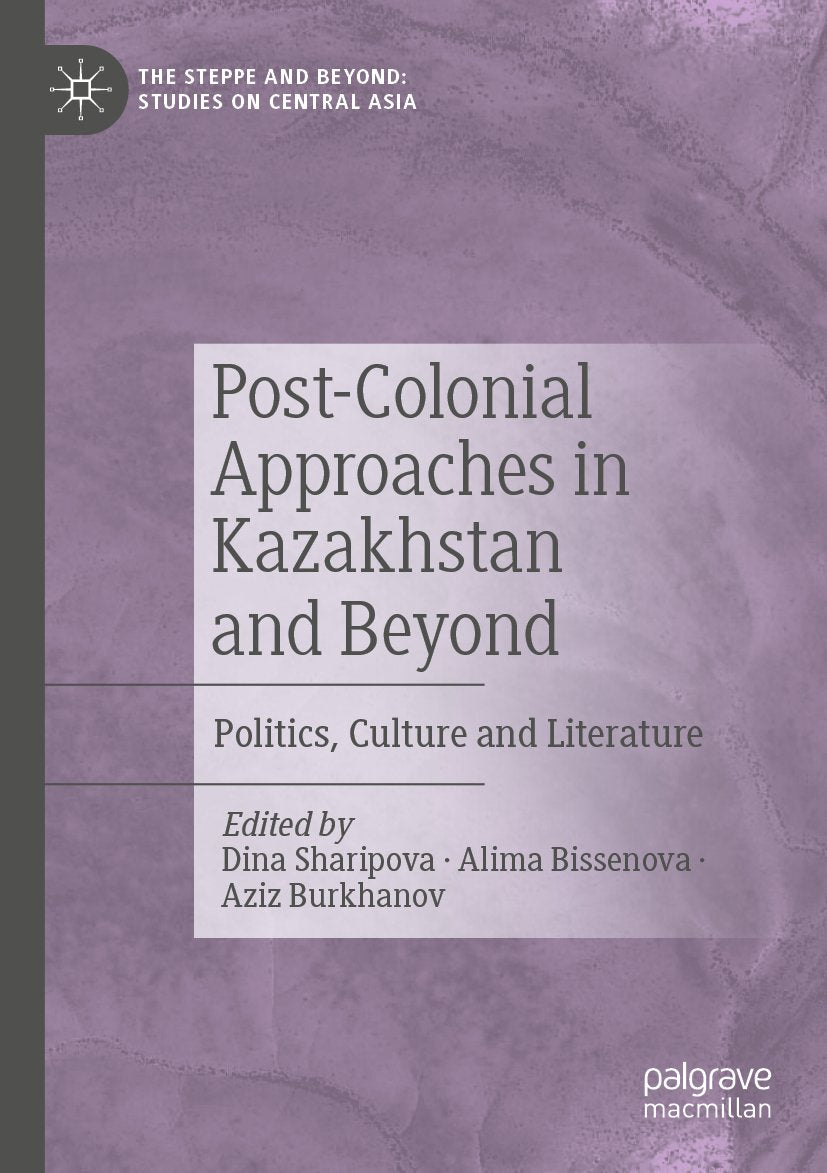 The Steppe and Beyond: Studies on Central Asia