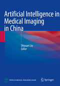 Artificial Intelligence in Medical Imaging in China