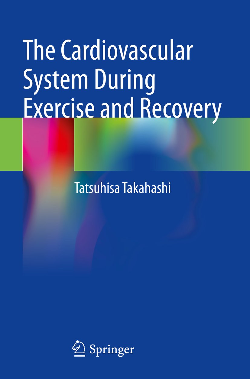 The Cardiovascular System During Exercise and Recovery