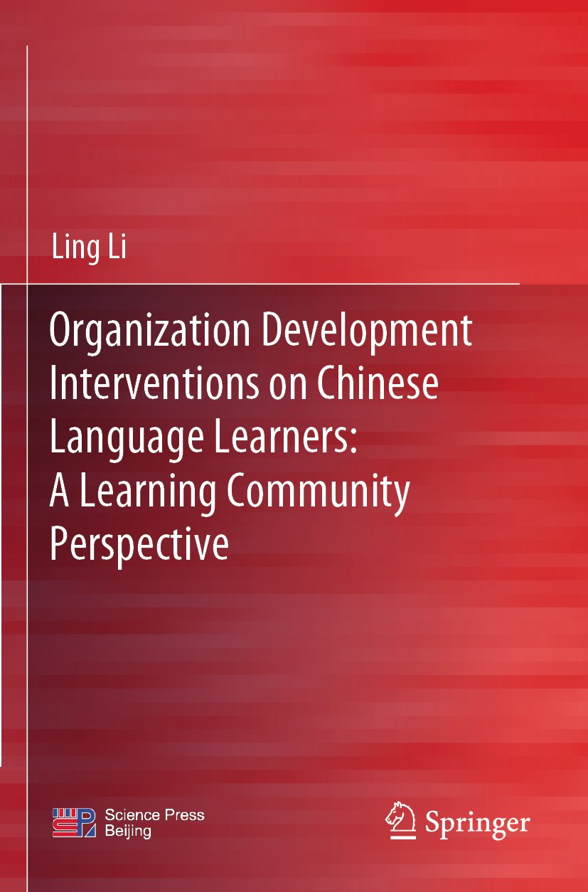 Organization Development Interventions on Chinese Language Learners: A Learning Community Perspective