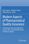 Modern Aspects of Pharmaceutical Quality Assurance