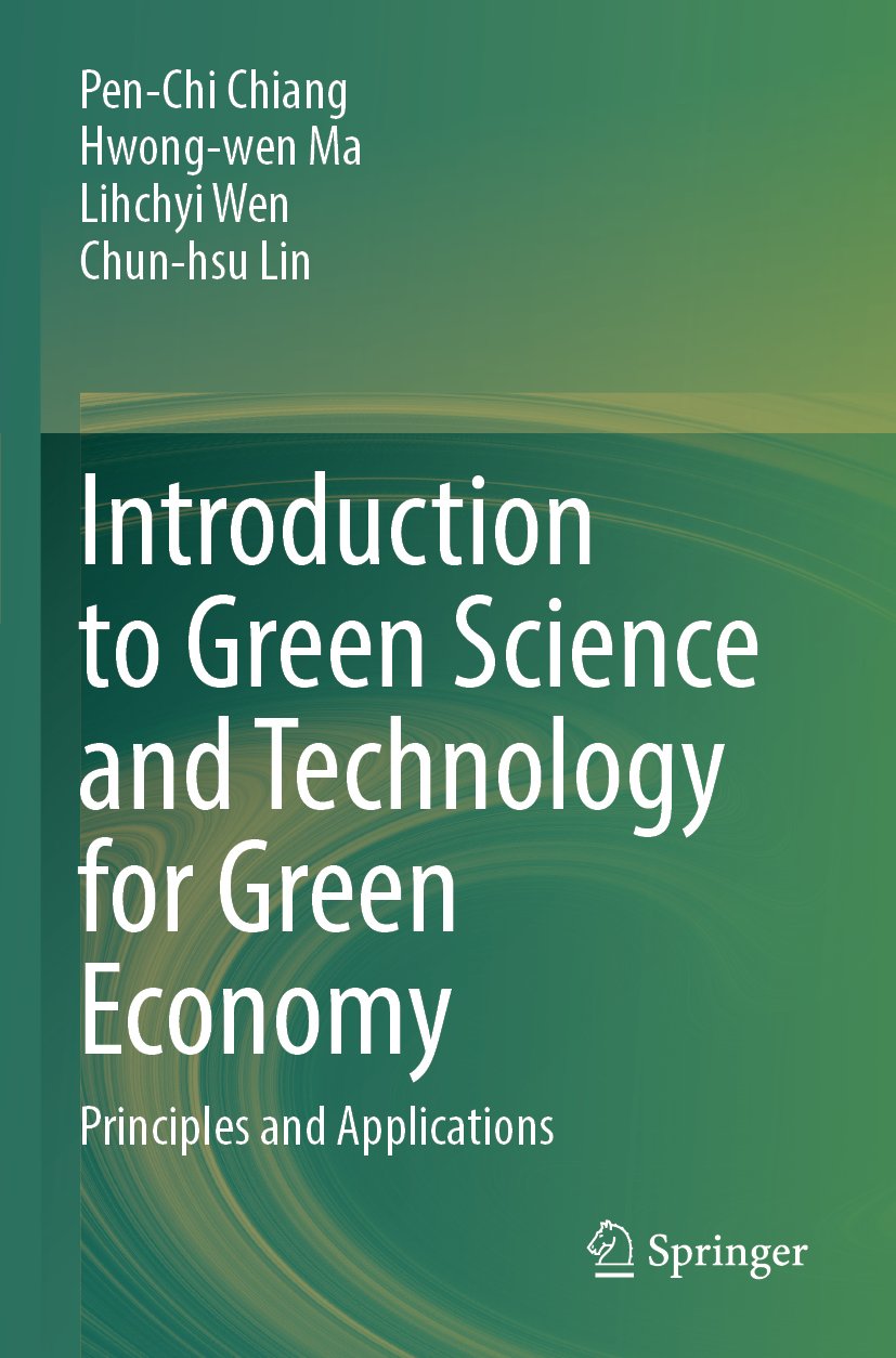Introduction to Green Science and Technology for Green Economy