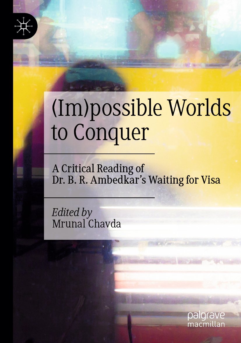 (Im)possible Worlds to Conquer