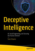 Deceptive Intelligence