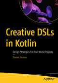 Creative DSLs in Kotlin