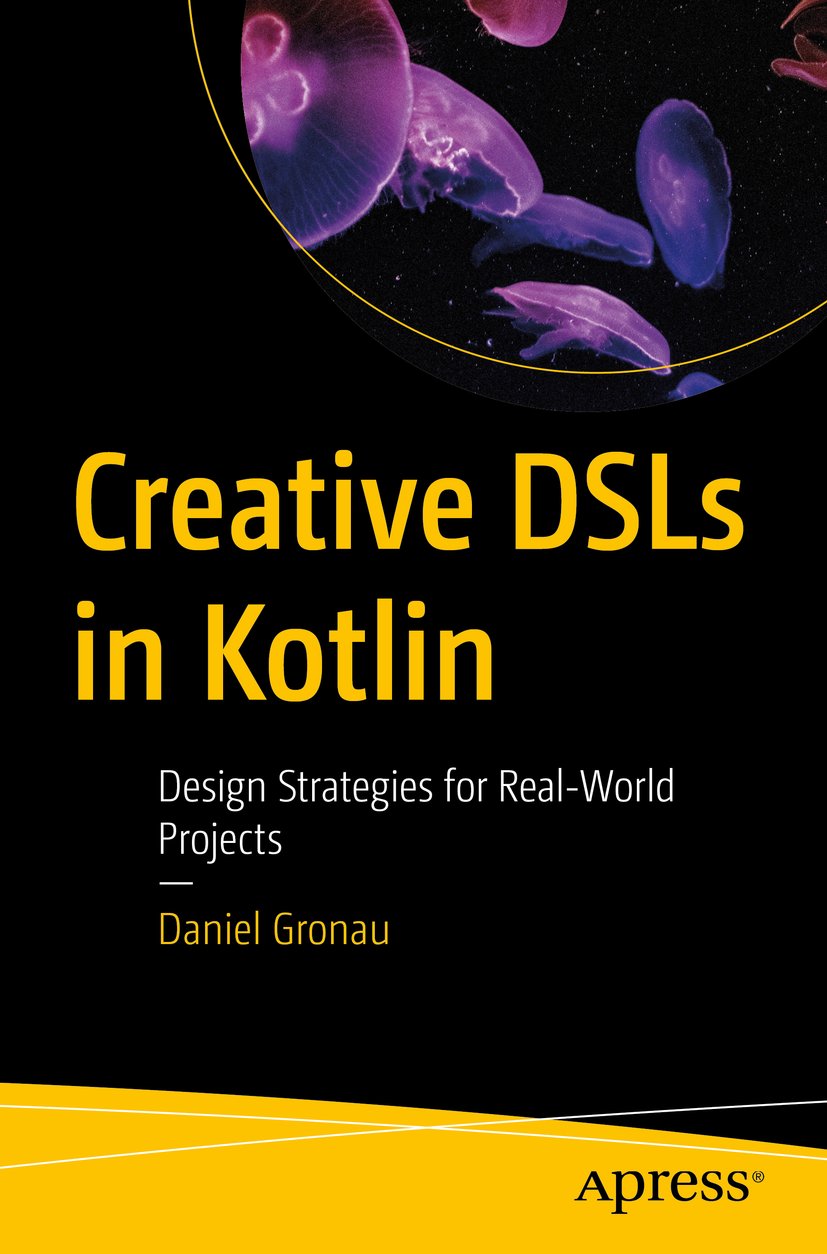 Creative DSLs in Kotlin