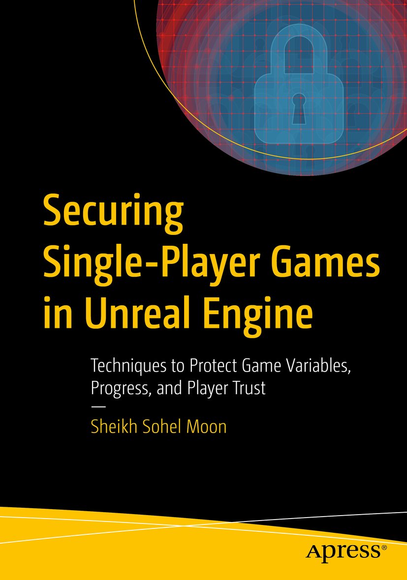 Securing Single-Player Games in Unreal Engine