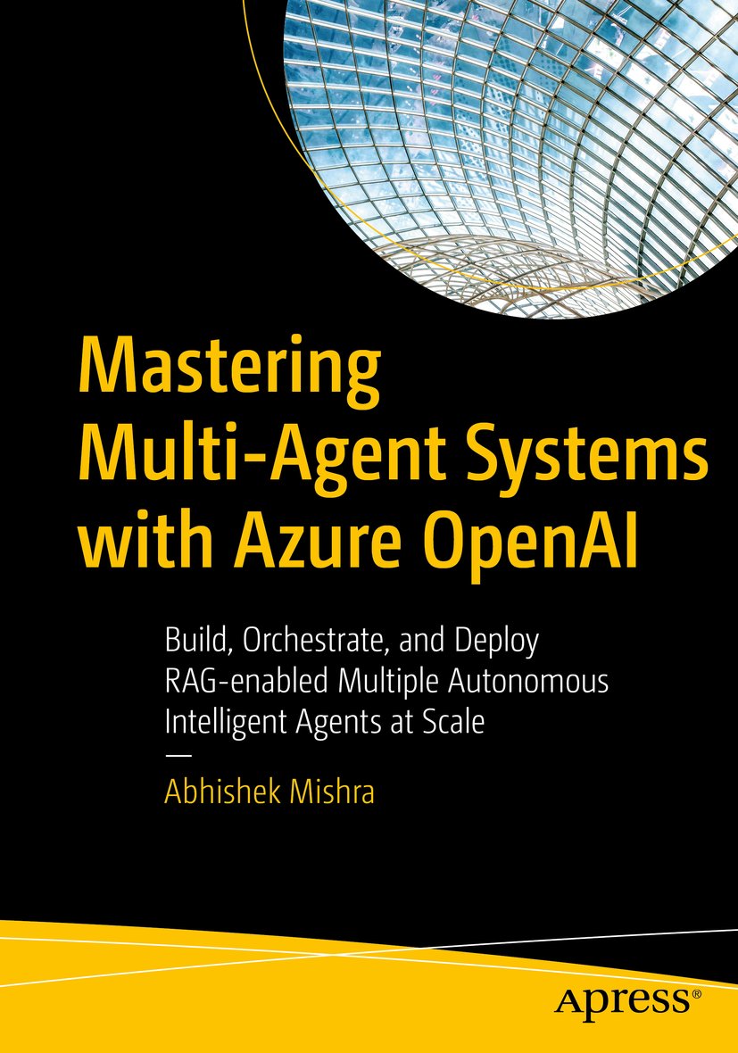 Mastering Multi-Agent Systems with Azure OpenAI