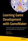 Learning Game Development with GameMaker