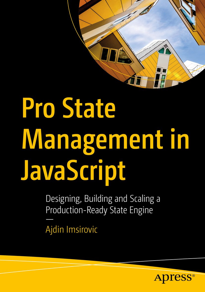 Pro State Management in JavaScript