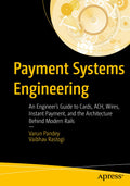 Payment Systems Engineering