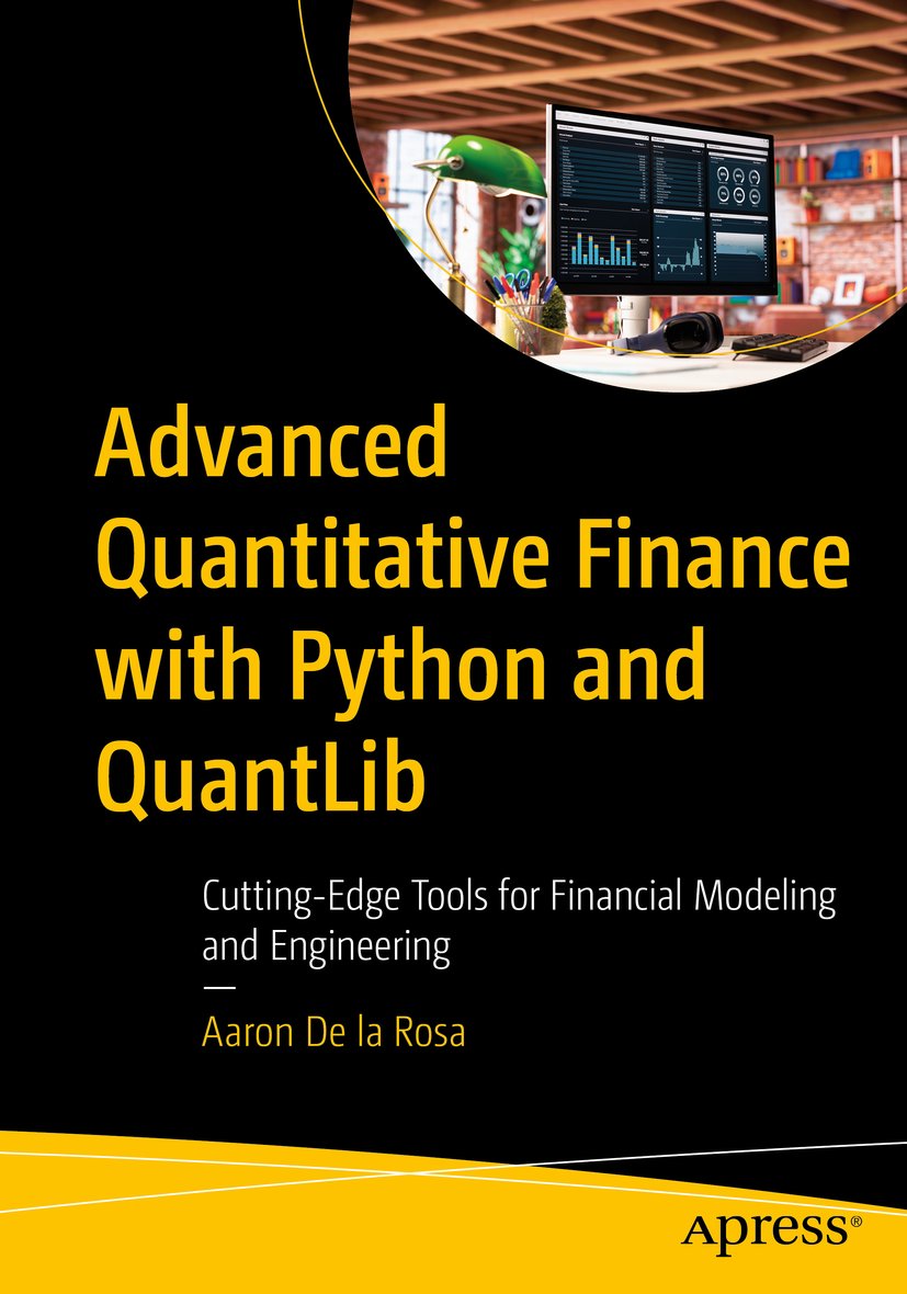 Advanced Quantitative Finance with Python and QuantLib