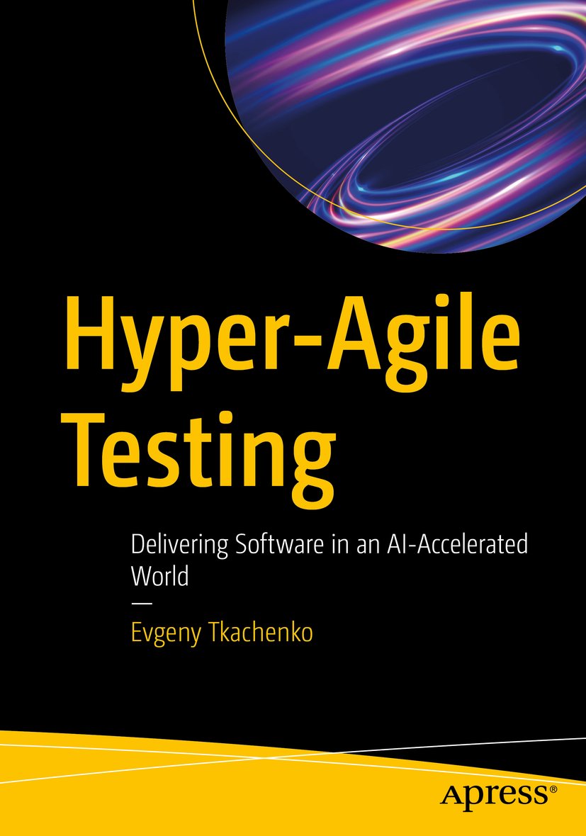 Hyper-Agile Testing