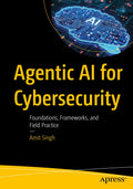 Agentic AI for Cybersecurity