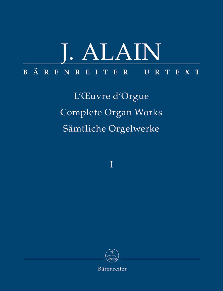Complete Organ Works, Vol. I: Works published or intended for publication during the composer's lifetime